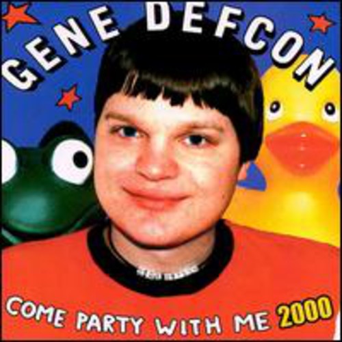 Gene Defcon: Come Party with Me 2000  [ CD ]