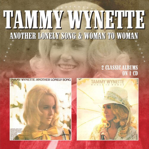 Tammy Wynette: Another Lonely Song / Woman To Woman  [ CD ]