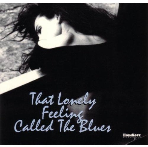 Various Artists: That Lonely Feeling Called The Blues  [ CD ]