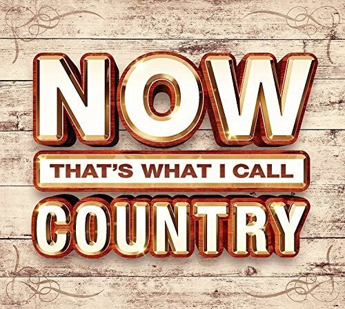 Various Artists: Now That's What I Call Country / Various  [ CD ]