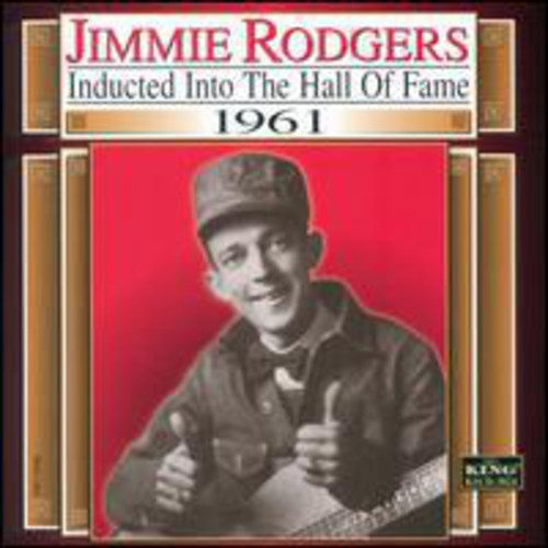 Jimmie Rodgers: Country Music Hall Of Fame 1961  [ CD ]