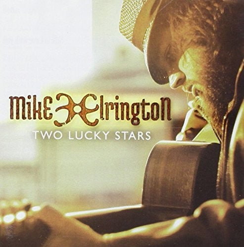 Mike Elrington: Two Lucky Stars  [ CD ]