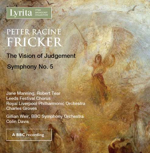 Fricker / Manning / Tear / Leeds Festival Chorus: Peter Racine Fricker: Vision of Judegment Op.29  [ CD ]
