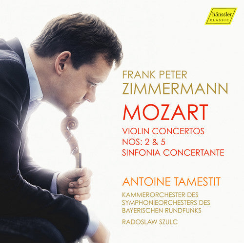Mozart / Zimmermann / Tamestit / Szulc: Violin Concertos Nos. 2 & 5 - Sinfonia Concertante  [ CD ]