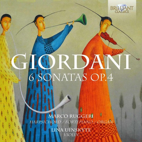 Giordani, Tommaso / Uinskyte, Lina / Ruggeri, Marco: Tommaso Giordani: 6 Sonatas Op.4  [ CD ]