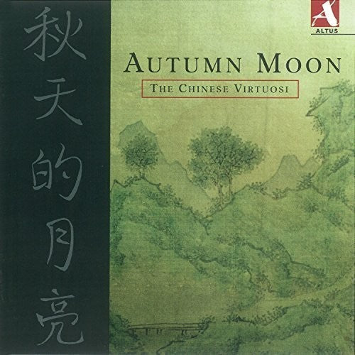 Chinese Virtuosi: Autumn Moon - the Chinese Virtuosi  [ CD ]