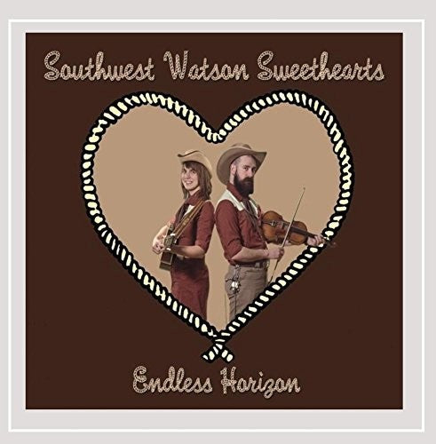 Southwest Watson Sweethearts: Endless Horizon  [ CD ]