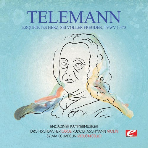 Telemann: Erquicktes Herz Sei Voller Freuden TVWV 1:470  [ CD ]