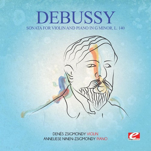 DeBussy: Sonata for Violin & Piano G Min 140  [ CD ]
