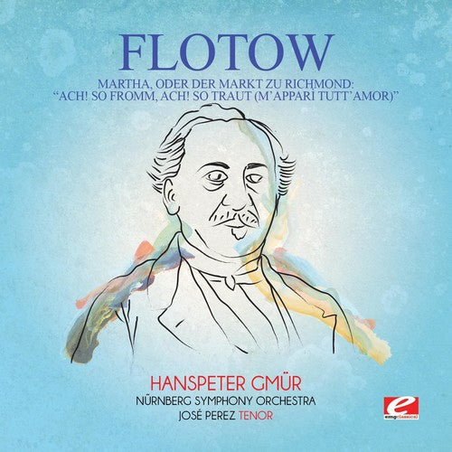 Flotow: Martha Oder Der Markt Zu Richmond: Ach  [ CD ]