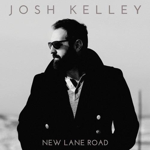 Josh Kelley- New Lane Road - LP