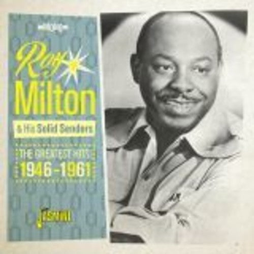 Roy Milton: Greatest Hits 1946-1961  [ CD ]