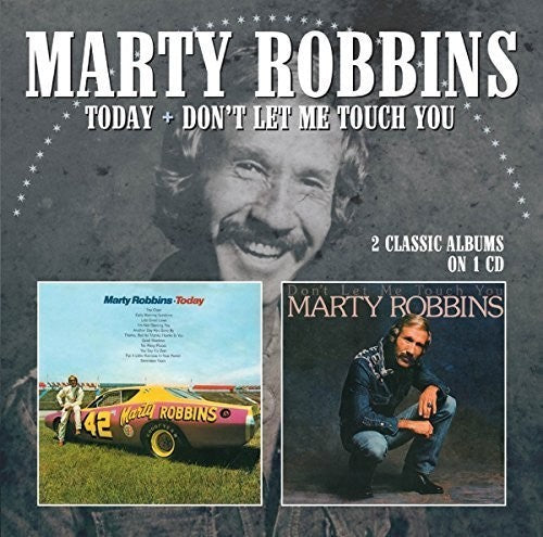 Marty Robbins: Today / Don't Let Me Touch You  [ CD ]