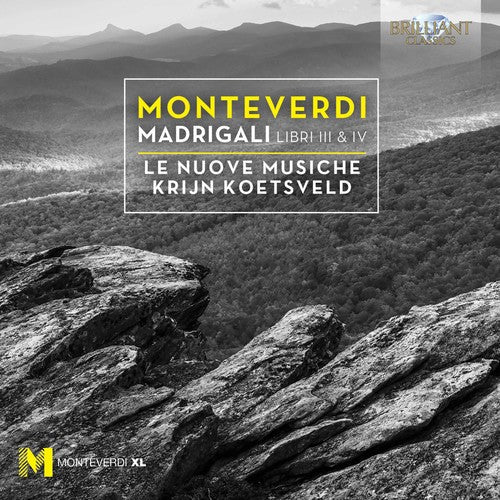 Monteverdi / Le Nuove Musiche / Koetsveld: Claudio Monteverdi: Madrigals Books 3 & 4  [ CD ]