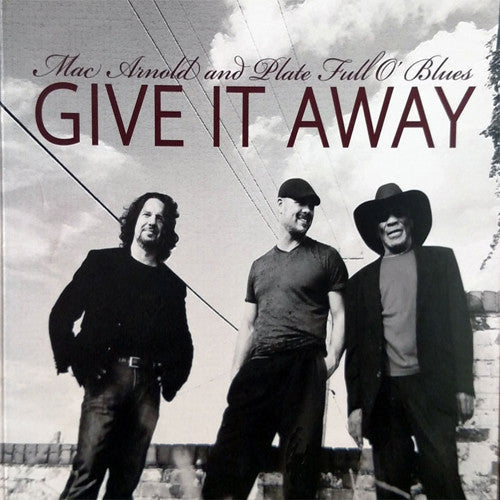 Mac Arnold: Give It Away  [ CD ]