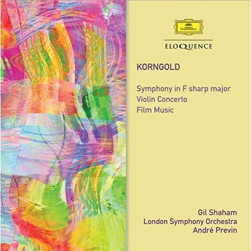 Korngold / Shaham, Gil / Previn, Andre: Korngold: Symphony / Violin Concerto / Film Music  [ CD ]