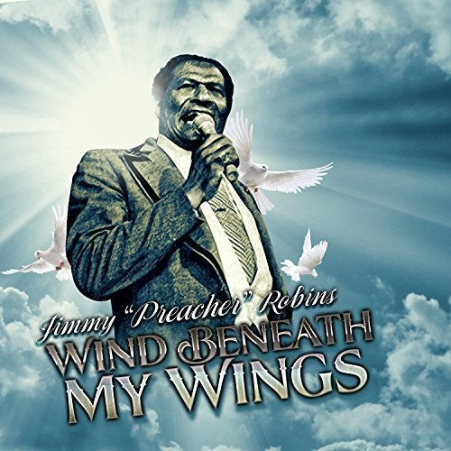 Jimmy Robins: Wind Beneath My Wings - CD
