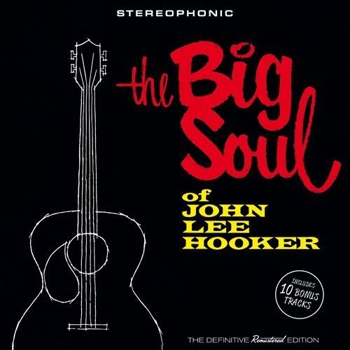 John Lee Hooker: Big Soul Of John Lee Hooker  [ CD ]