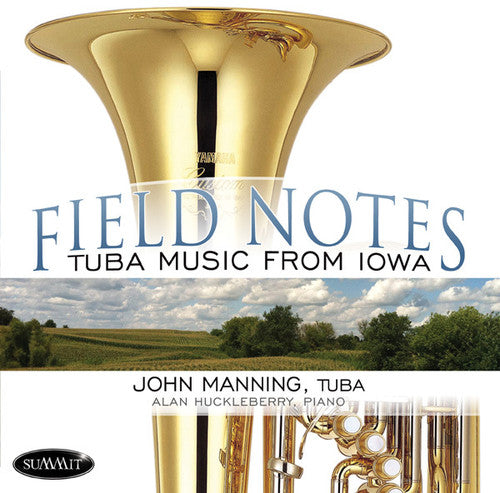 John Manning: Field Notes: Tuba Music From Iowa  [ CD ]