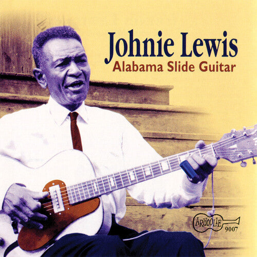 Johnie Lewis: Alabama Slide Guitar  [ CD ]