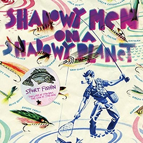 Shadowy Men On A Shadowy Planet- Sport Fishin': The Lure Of The Bait, The Luck Of The Hook [LP] - LP