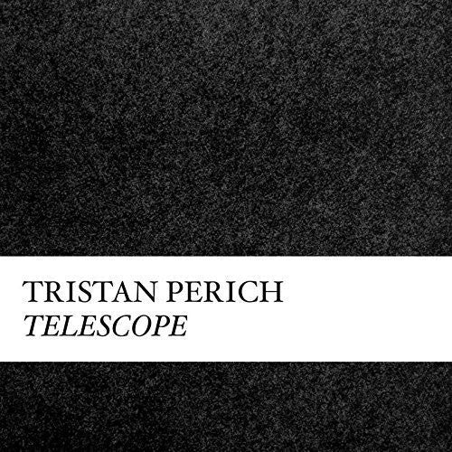Tristan Perich: Compositions: Telescope  [ CD ]
