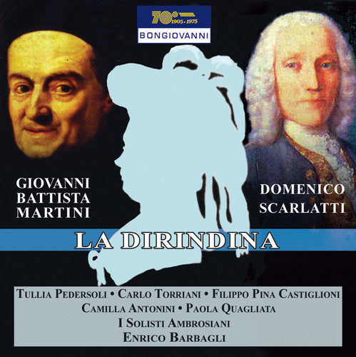 Martini, Giovanni Battista / Motto, Francesco: La Dirindina  [ CD ]