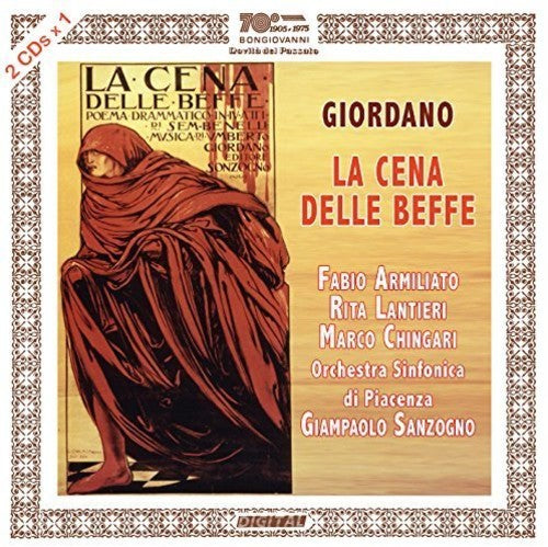 Giordano, Umberto / Chingari, Marco / Mazzini, Guido: Umberto Giordano: La Cena Delle Beffe  [ CD ]