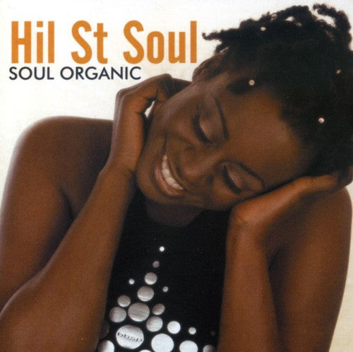 Hil St. Soul: Soul Organic  [ CD ]