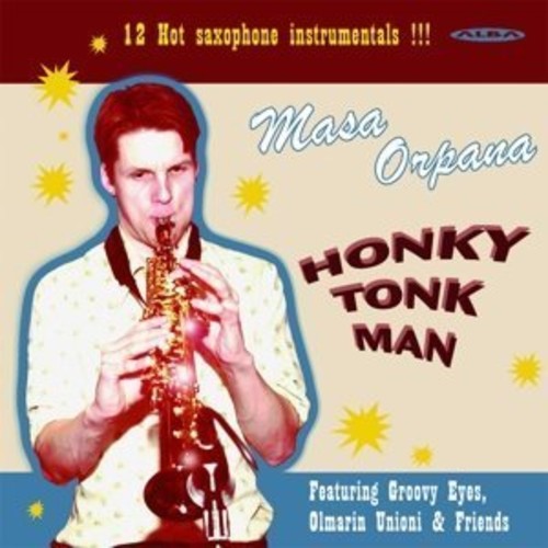 Orpana / Groovy Eyes: Honky Tonk Man  [ CD ]