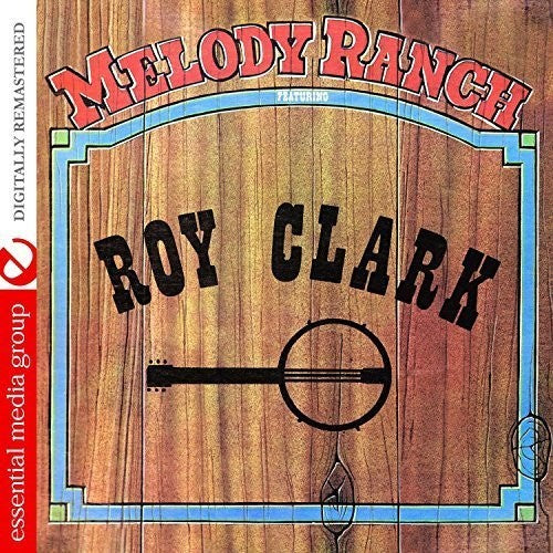 Various Artists: Melody Ranch Featuring Roy Clark / var  [ CD ]