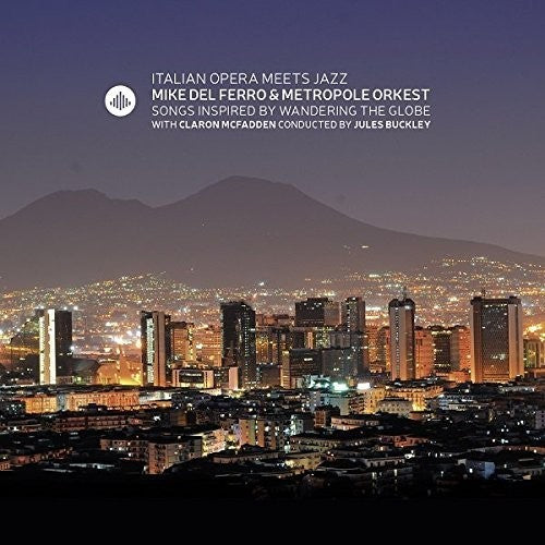 Metropole Orkest / Del Ferro / McFadden: Italian Opera Meets Jazz  [ CD ]