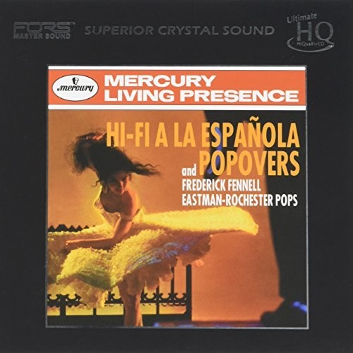 Fennell, Frederick / Eastman-Rochester Pops: Hi-Fi A La Espanola & Popovers (UHQCD)  [ CD ]