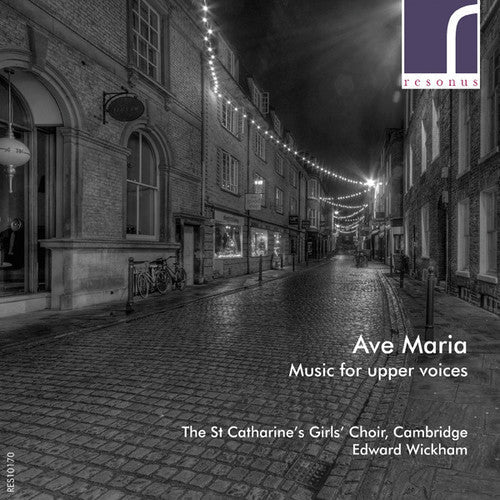 St. Catharine'S Girls Choir: Ave Maria: Music For Upper Voices  [ CD ]