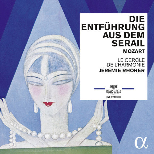 Mozart / Archibald / Reinhardt / Schelomianski: Mozart: Die Entfuhrung aus dem Serail  [ CD ]