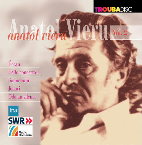 Vieru / Dumbraveanu: Anatol Vieru 2  [ CD ]