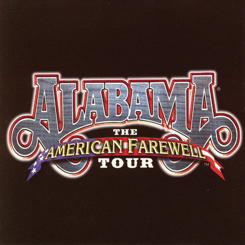 Alabama: American Farewell Tour  [ CD ]
