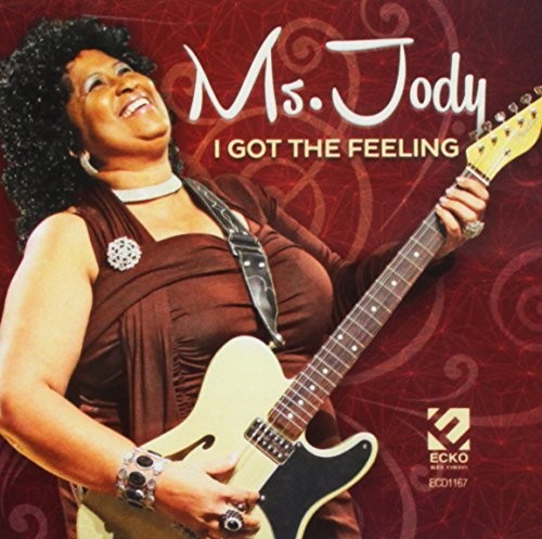 Ms Jody / I Got the Feeling: Ms Jody / I Got the Feeling  [ CD ]