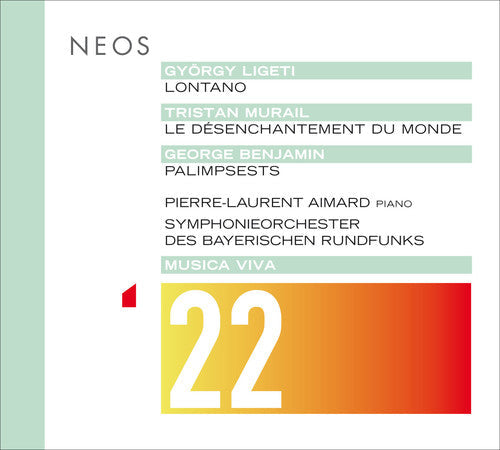 Ligeti, Gyorgy / Murail, Tristan / Benjamin, George: Musica Viva 22 - SUPER-AUDIO CD