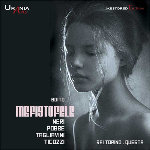 Boito / Neri / Tagliavini / Pobbe / Ticozzi: Arrigo Boito: Mefistofele  [ CD ]