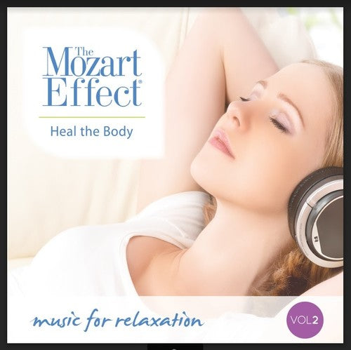 Various Artists: Mozart Effect 2: Heal Body  [ CD ]