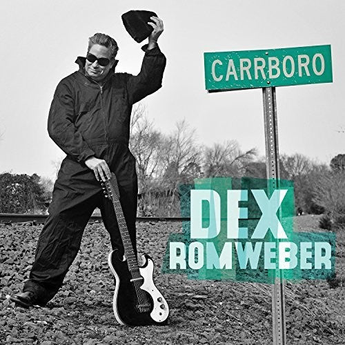 Dex Romweber- Carrboro - LP