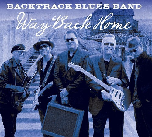 Backtrack Blues Band: Way Back Home  [ CD ]