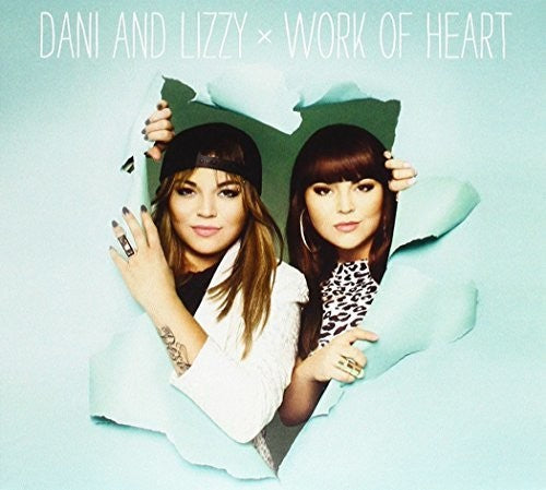 Dani and Lizzy: Work Of Heart  [ CD ]