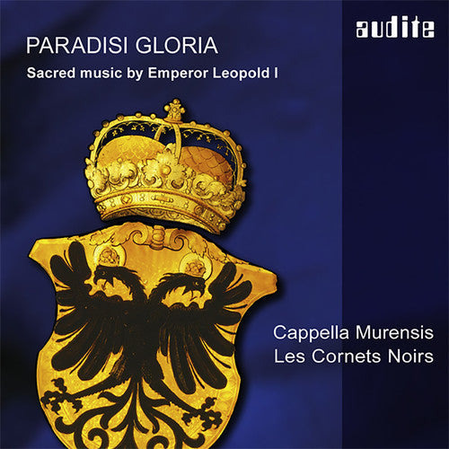 Johannes Strobl: Leopold I.: Paradisi Gloria  [ CD ]