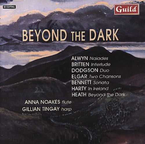 Gillian Tingay: Beyond the Dark / Naiades / Chansons / Interlude  [ CD ]