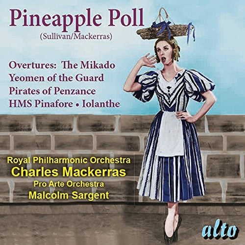 Mackerras / London Symphony Orchestra: Sullivan: Pineapple Poll (ballet) Overtures  [ CD ]