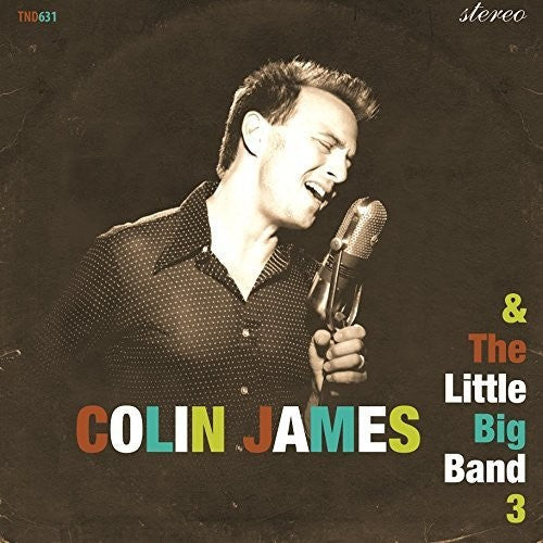 Colin James: Little Big Band 3  [ CD ]