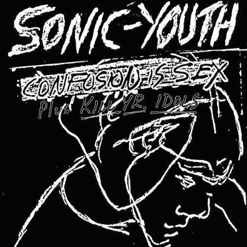 Sonic Youth- Confusion Is Sex - LP