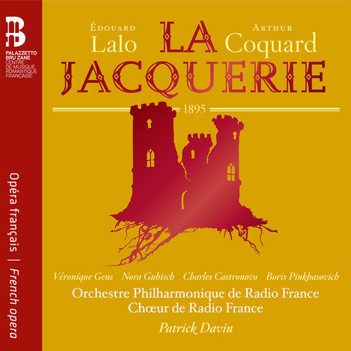 Gens, Veronique / Gubisch, Nora / Castronovo, Charles: Edouard Lalo & Arthur Coquard: La Jacquerie  [ CD ]